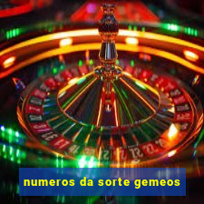 numeros da sorte gemeos